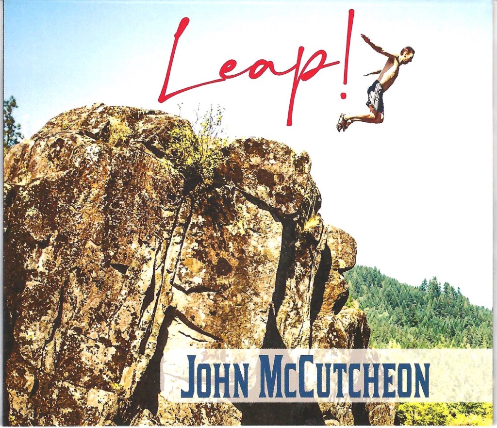 John McCutcheon--Leap!