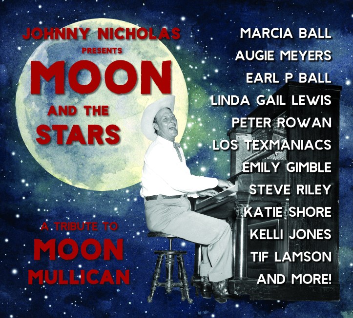 Moon and the Stars--A Tribute to Moon Mullican