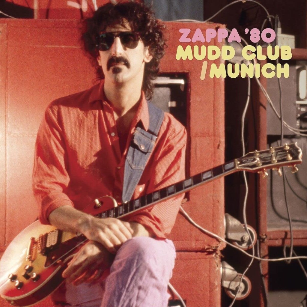Zapa '80--Mudd Club/Munich