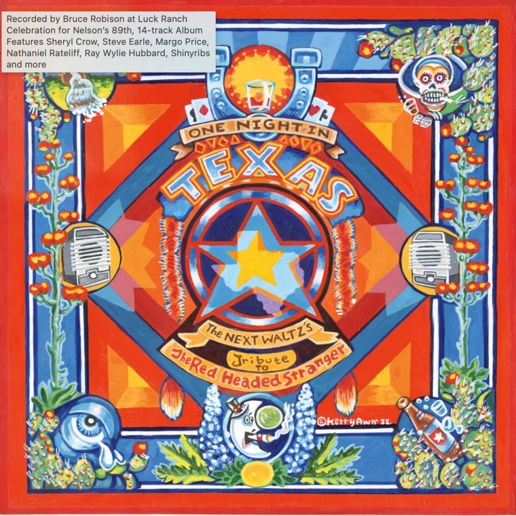 One Night in Texas--The Next Waltz's Tribute to the Red Headed Stranger