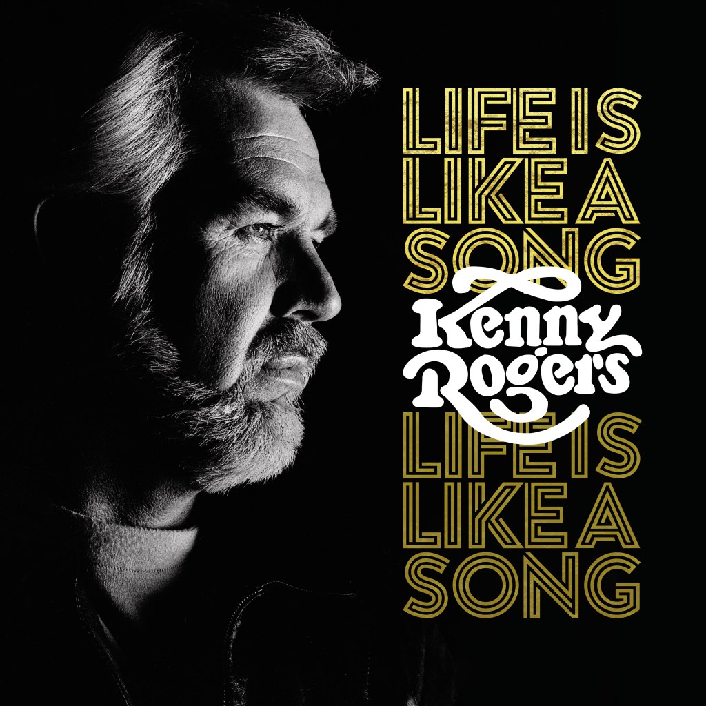 Kenny Rogers--Life Is Like a Song