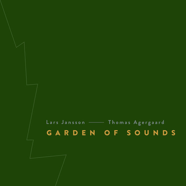Lars Jansson & Thomas Agergaard--Garden of Sounds