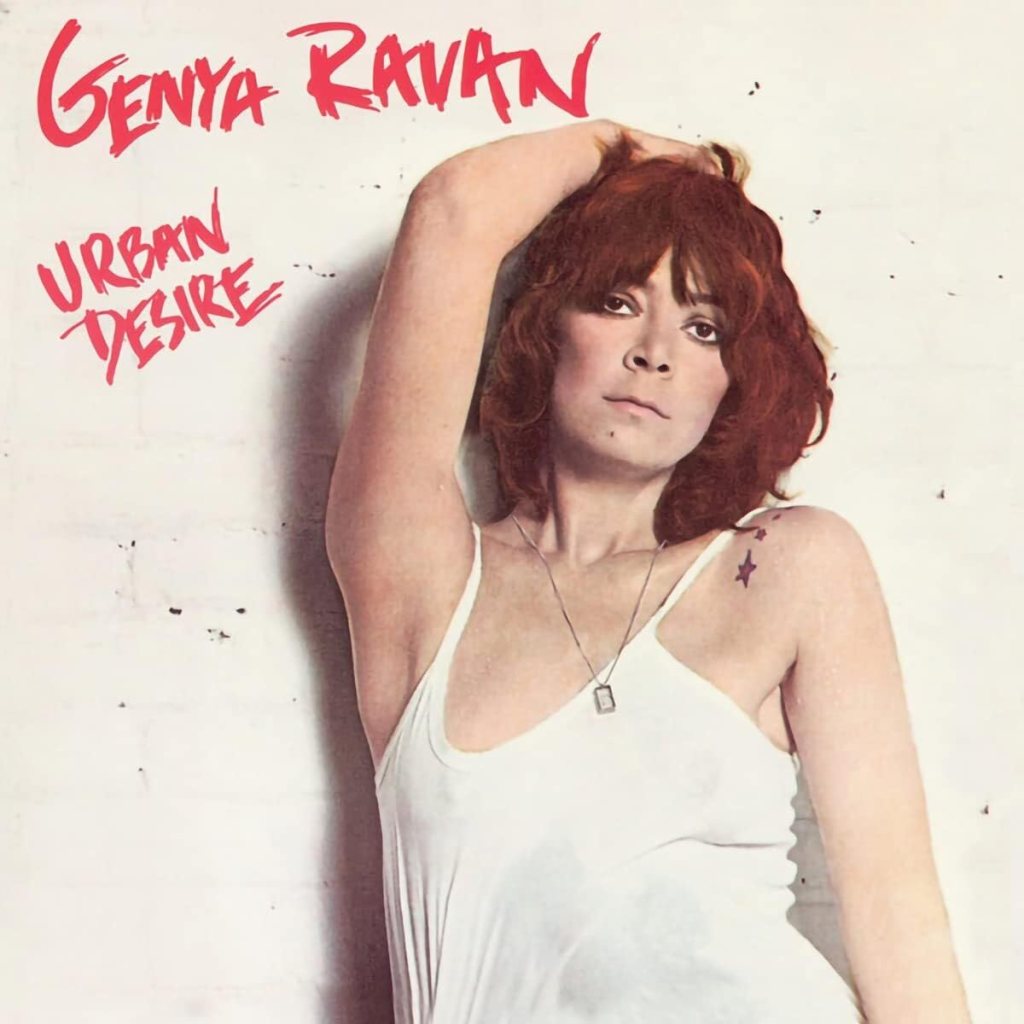 Genya Ravan-Urban Desire