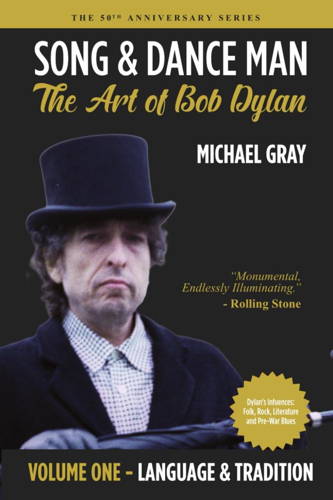 Song & Dance Man--The Art of Bob Dylan
