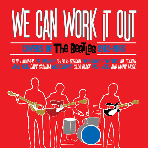 We Can Work It Out--Covers of the Beatles