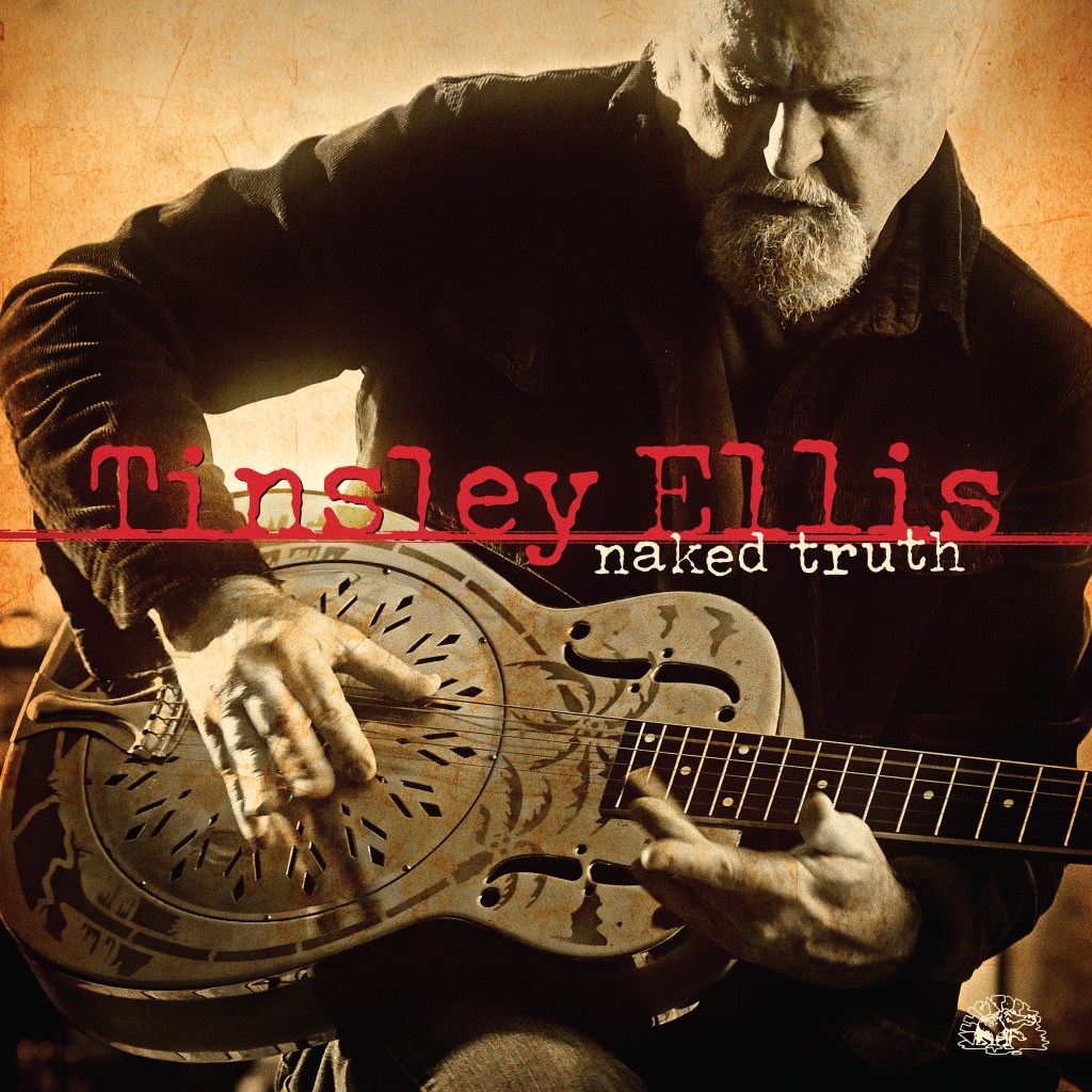 Tinsley Ellis--Naked Truth