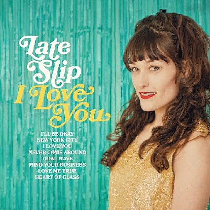 Late Slip--I Love You