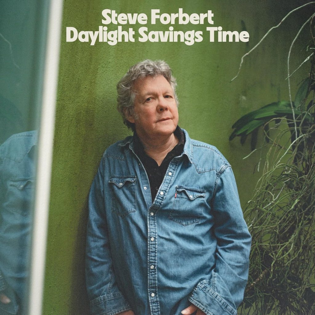 Steve Forbert--Daylight Savings Time