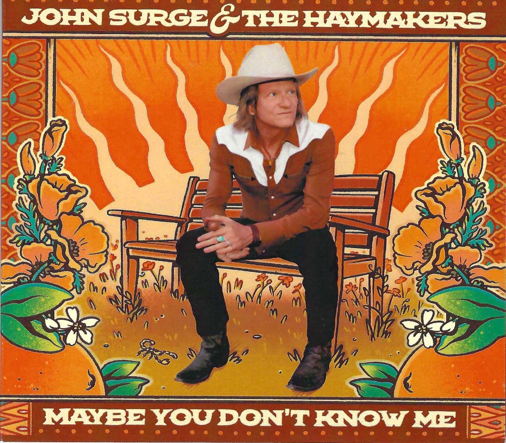 John Surge & the Haymakers: Maybe You Don't Know Me