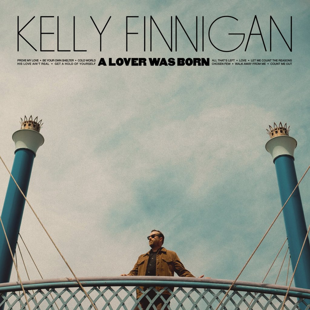 Kelly Finnigan--A Lover Was Born
