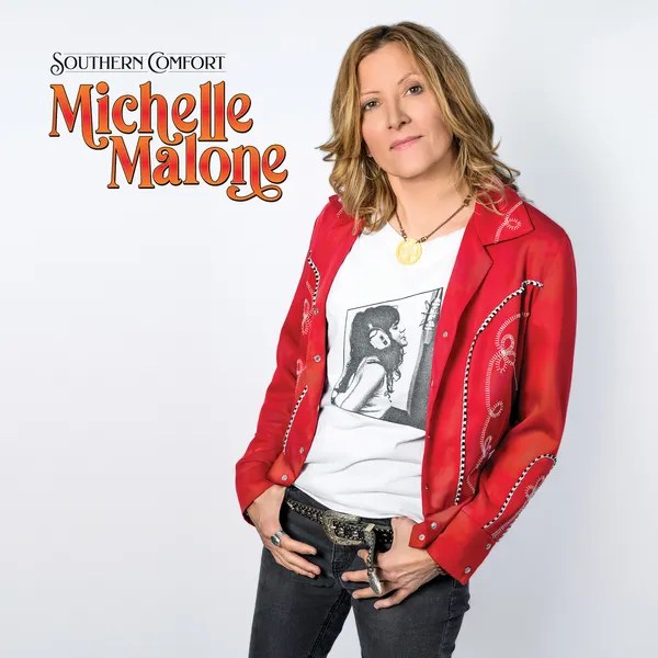 Michelle Malone--Southern Comfort