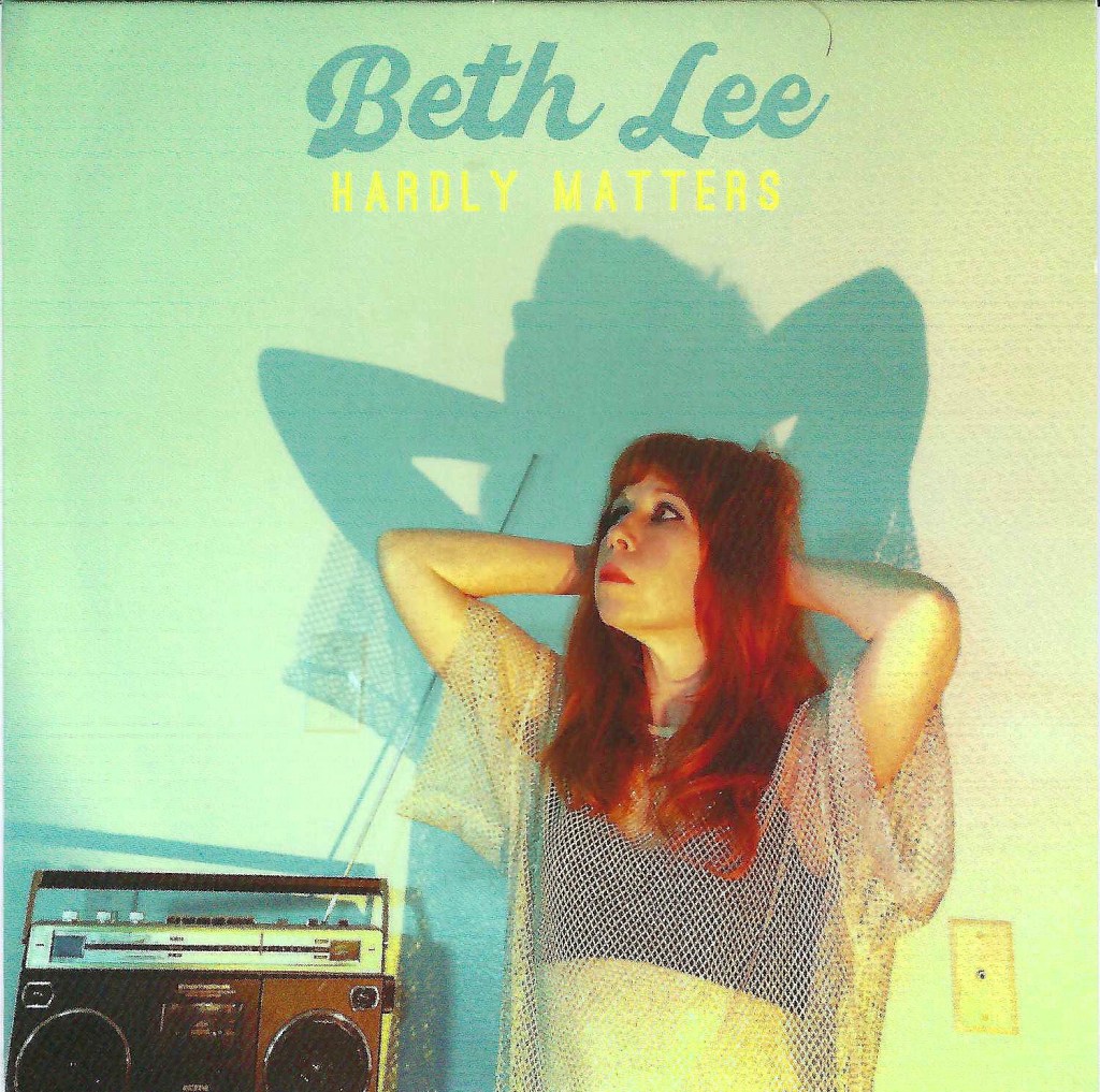 Beth Lee--Hardly Matters