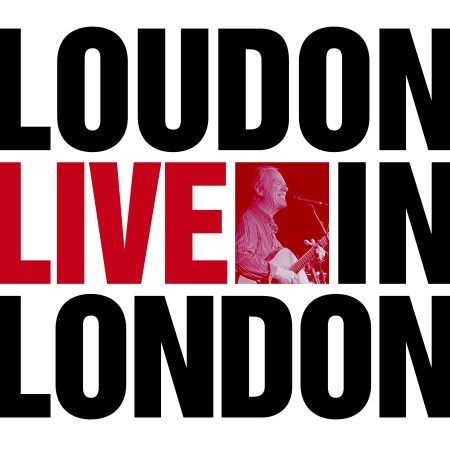 Loudon Wainwright--Live in London