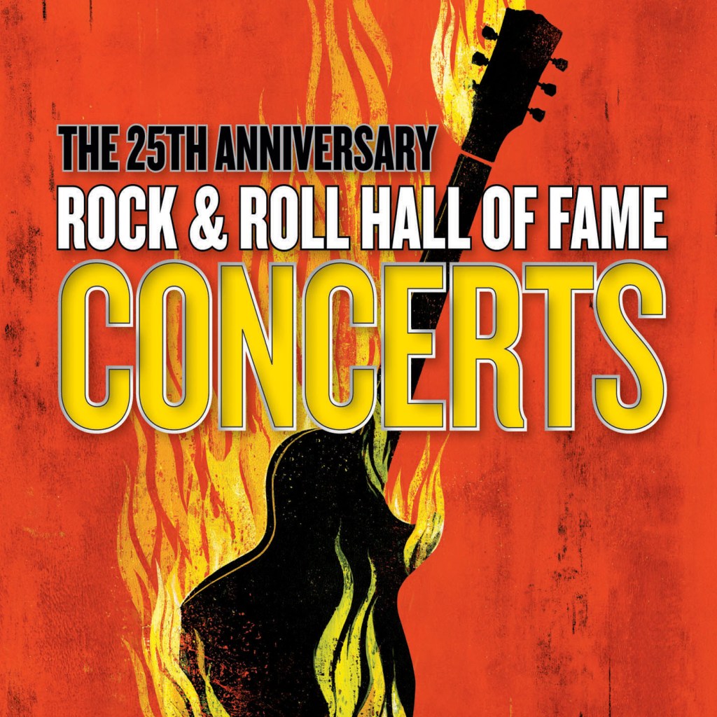 25th-anniversary Rock & Roll Hall of Fame Concerts
