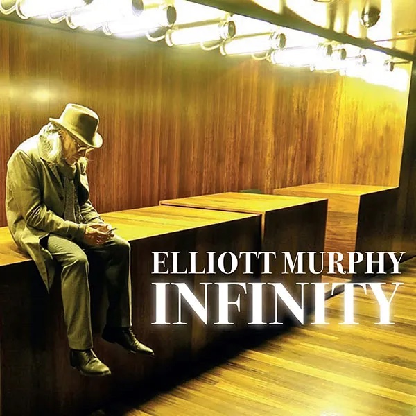 Elliott Murphy--Infinity