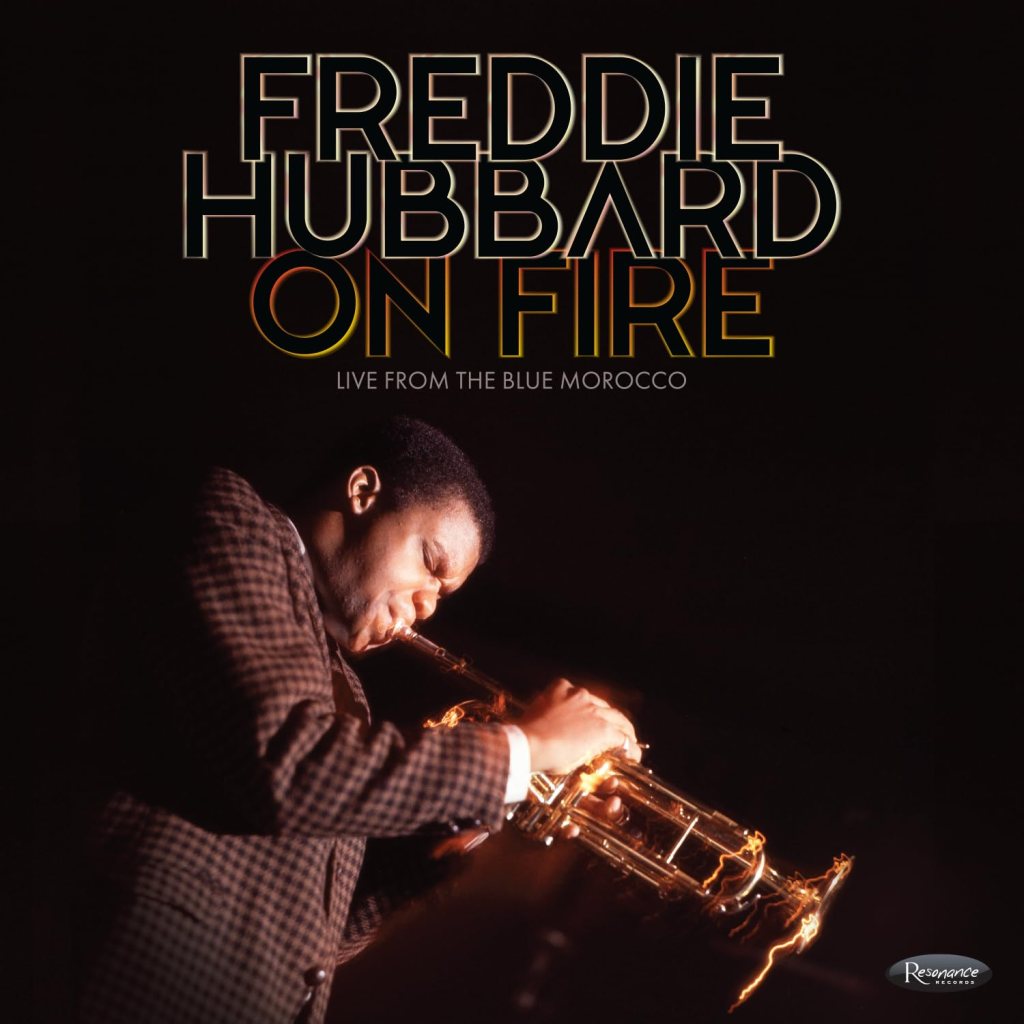Fredie Hubbard--On Fire