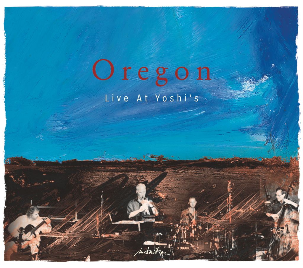 Oregon--Live at Yoshi's