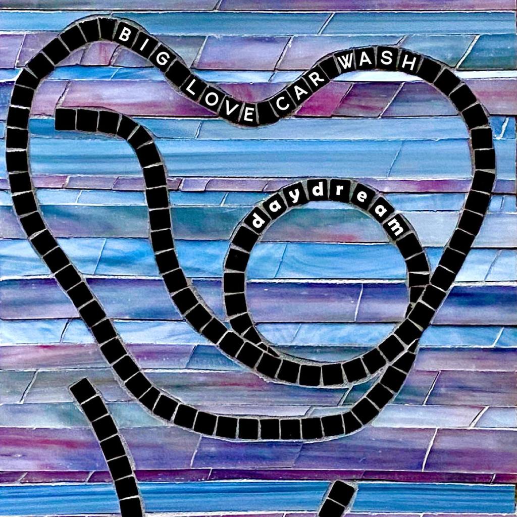 Big Love Car Wash--Daycream