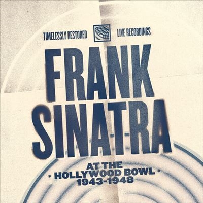 Frank Sinatra at the Hollywood Bowl