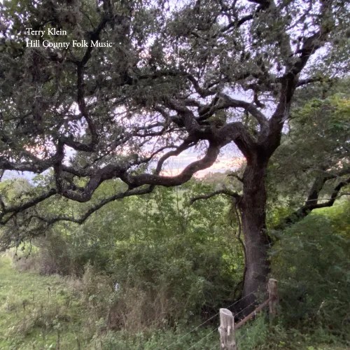 Terry Klein: Hill Country Folk Music