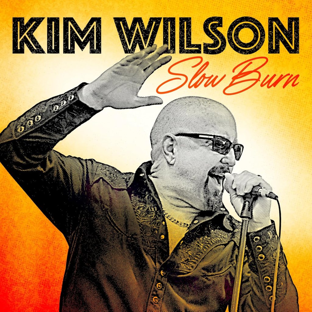 Kim Wilson--Slow Burn