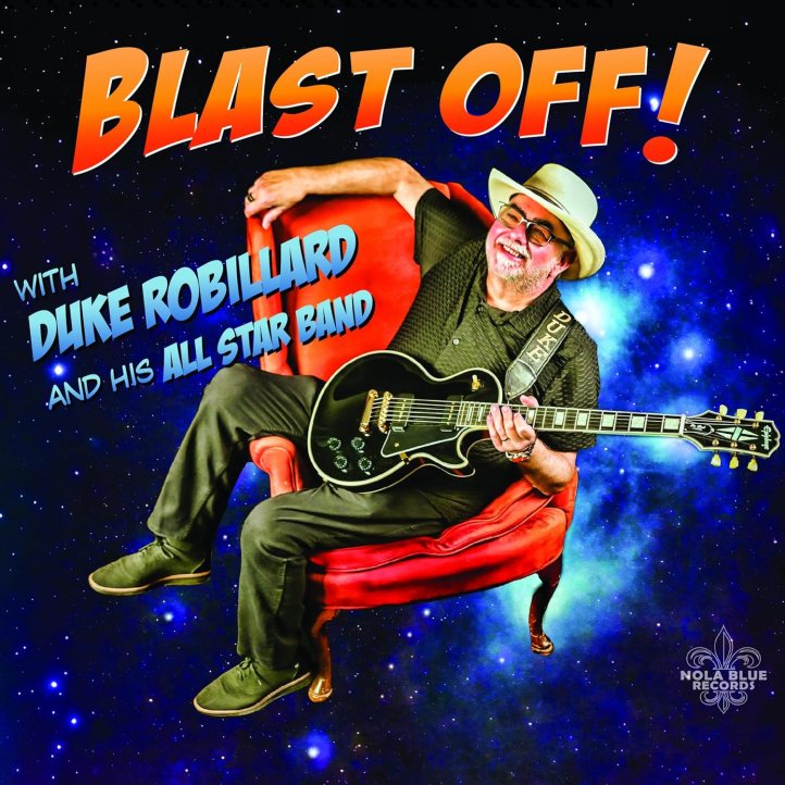 Duke Robillard-Blast Off