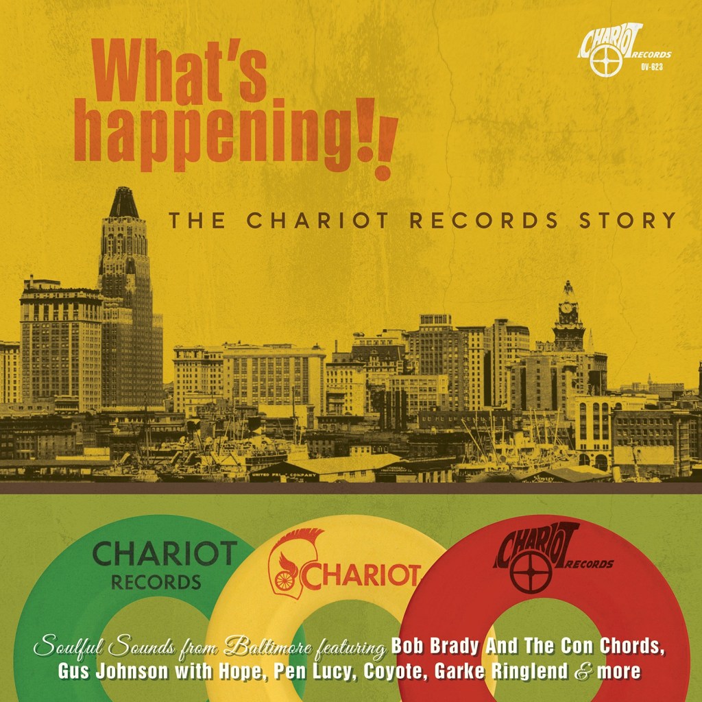 What's Happening!! The Chariot Records Story