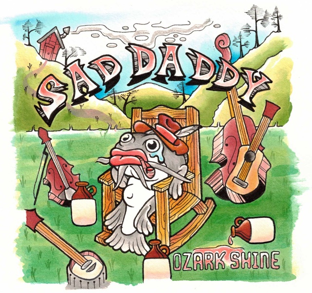 Sad Daddy--Ozark Shine