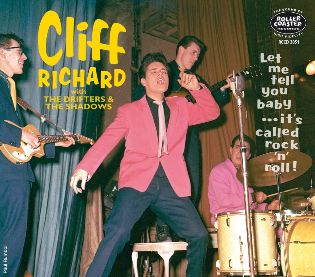 Cliff Richard: Let Me Tell You, Baby...It's Called Rock 'n' Roll