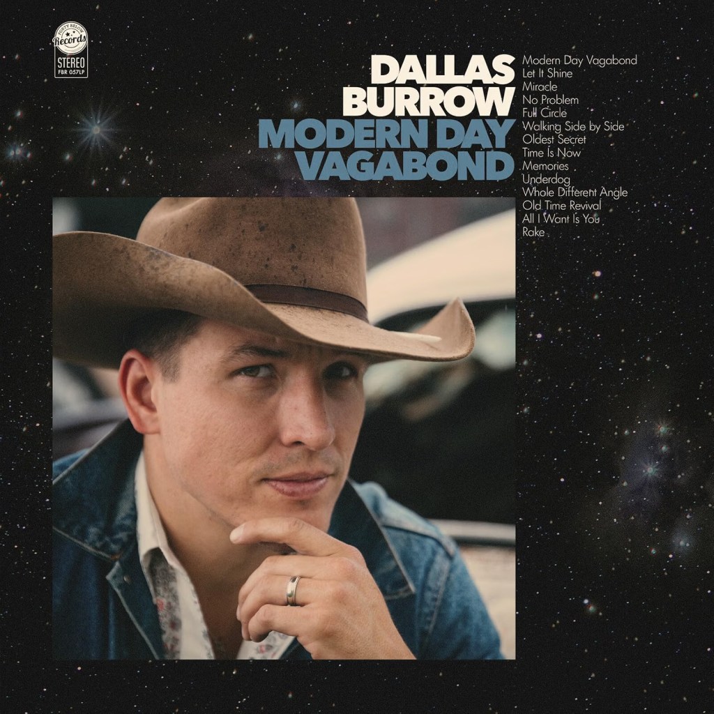 Dallas Burrow--Modern Day Vagabond